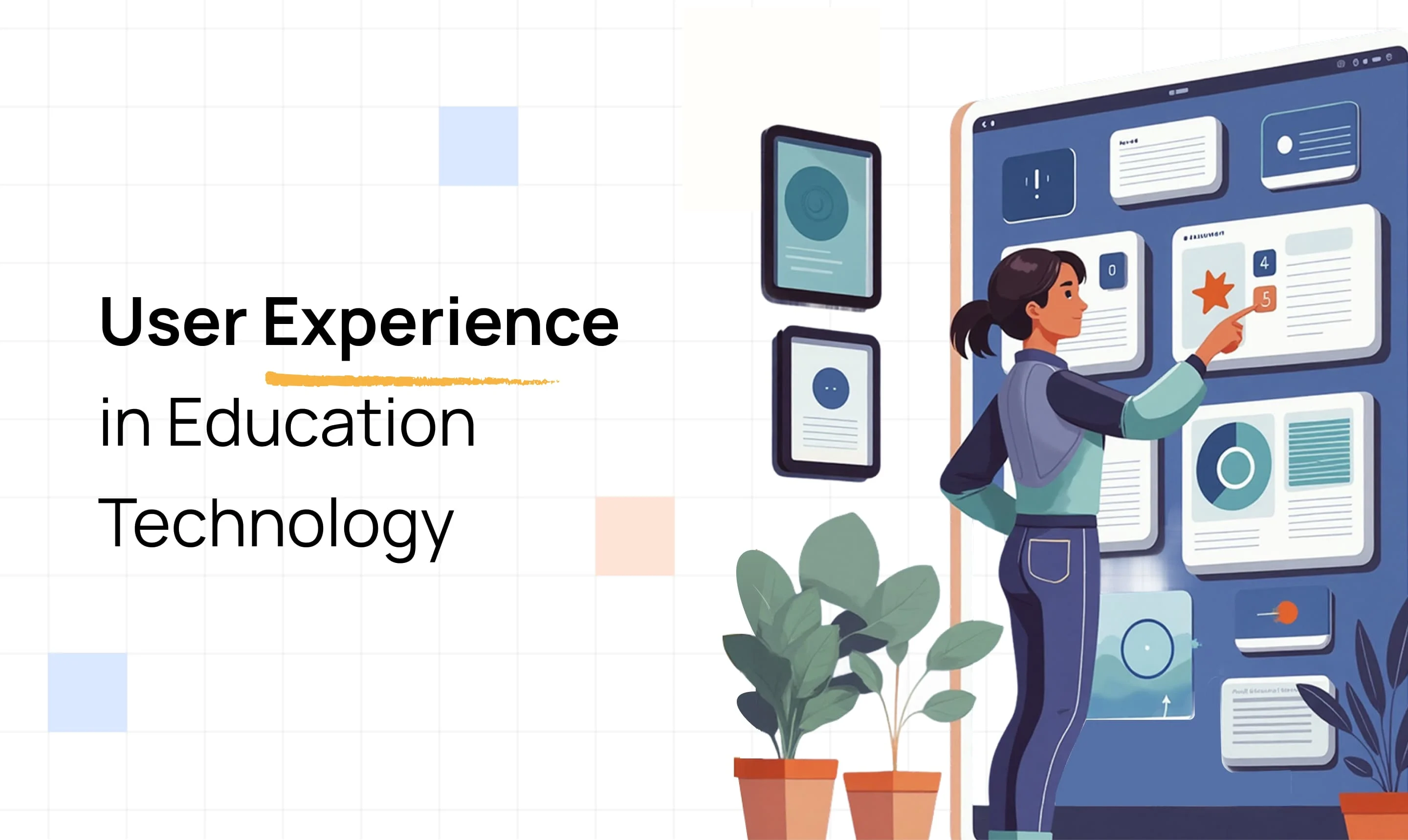 User experience in education technology