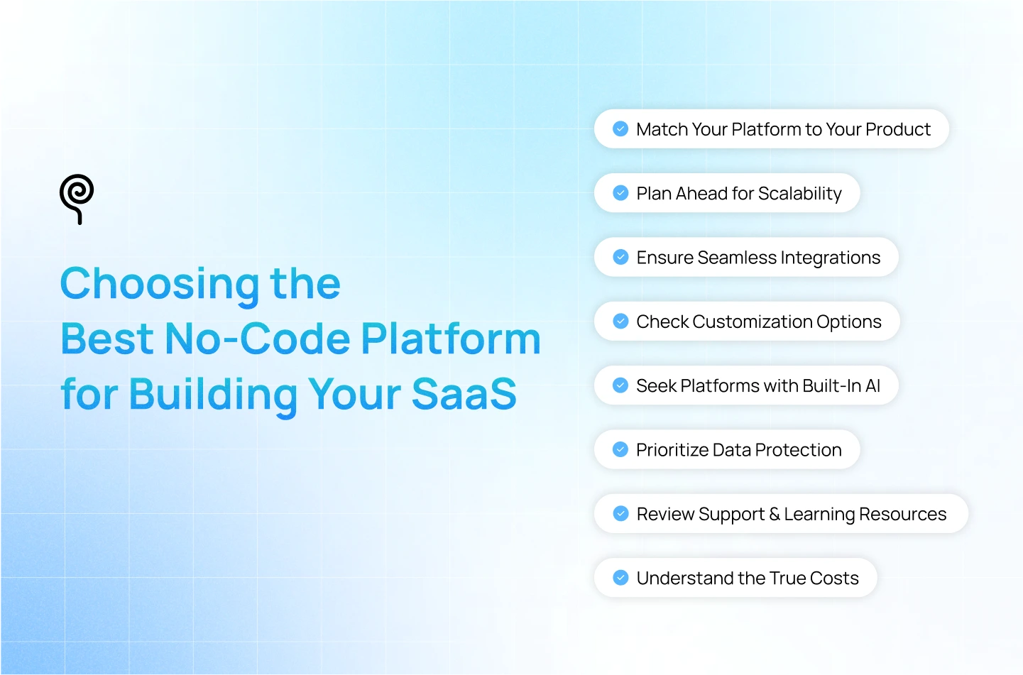 How to Choose the Right No-Code Platforms for Building SaaS