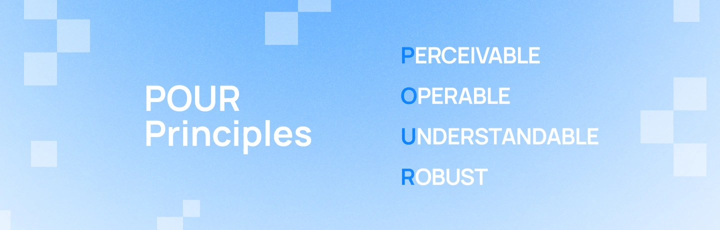  The Foundation of Every Accessibility Guideline